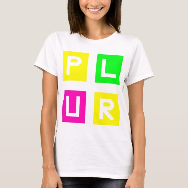 Plur Neon Edc Edm Music House Electro T-Shirt (Front)