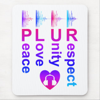 PLUR (Peace Love Unity Respect) Mouse Pad