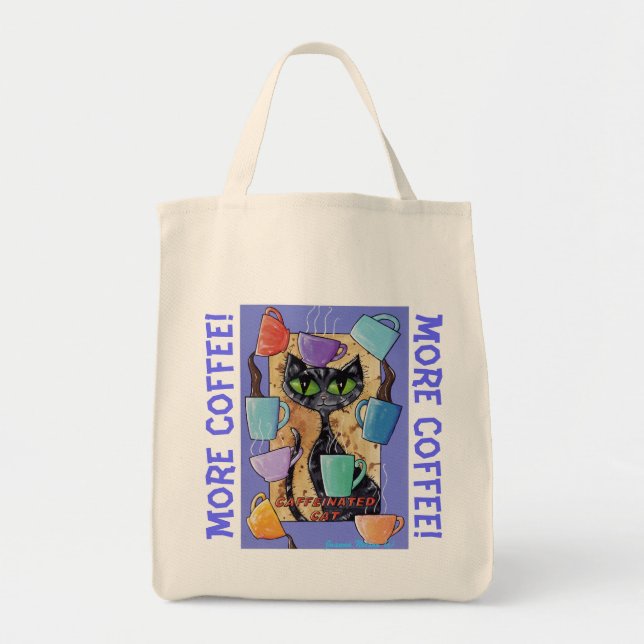 PLUS DE CAFÉ ! sac d'épicerie caféiné de chat (Devant)