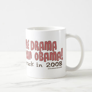 Plus de drame, n'a arrêté la tasse d'Obama
