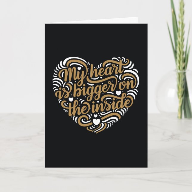 PLUS GRAND À L'INTÉRIEUR / Carte de Saint-Valentin (Devant)