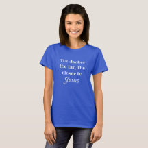 Plus près du T-shirt de Jésus