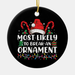 Plus susceptible de casser un ornement de Noël en 