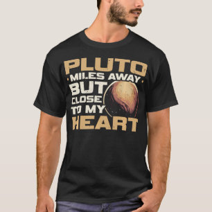 Pluto Astrology Space Science Planet Astronomer T-Shirt