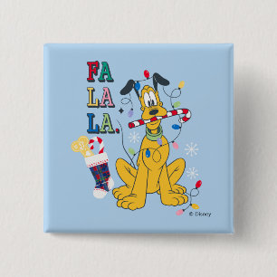 Pluto   Fa La La 2 Inch Square Button
