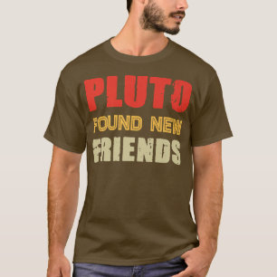 Pluto Found New Friends Solar Space Science Premiu T-Shirt