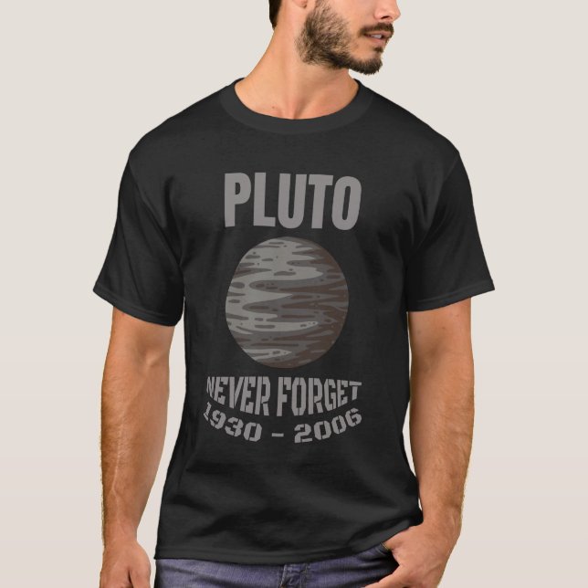 Pluto Never Forget 1930 2006 T-Shirt (Front)