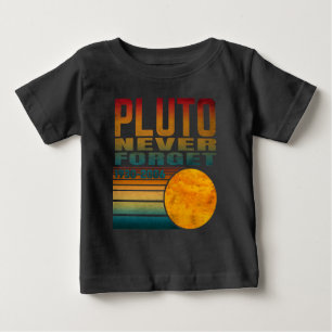 Pluto Never Forget  Baby T-Shirt