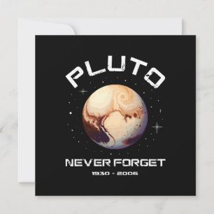 Pluto Never Forget Invitation