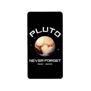 Pluto Never Forget Label