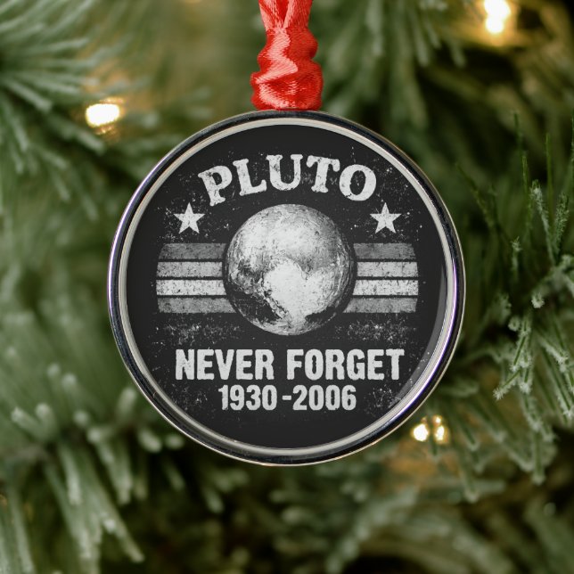 Pluto Never Forget Metal Ornament (Tree)