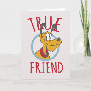 Pluto - True Friend Card