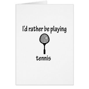 Plutôt joue au tennis