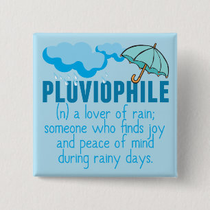 Pluviophile 2 Inch Square Button