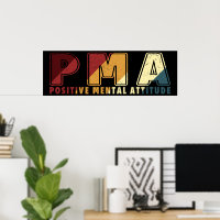 PMA Positive Mental Attitude Motivational Mindset
