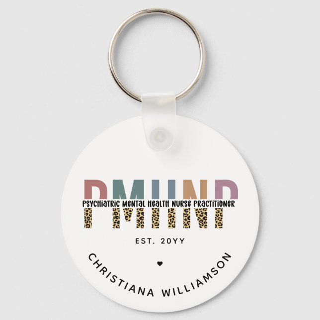 PMHNP Leopard Print Psychiatric Mental Health NP Keychain (Front)