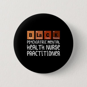 Pmhnp Psychiatric Mental Health Nurse Practitioner 2 Inch Round Button