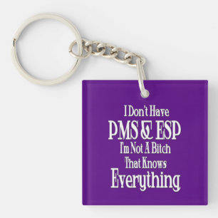 PMS and ESP Women's Humour Square Key Chain