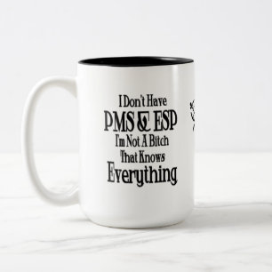 PMS et ESP Humour femmes Mug de café