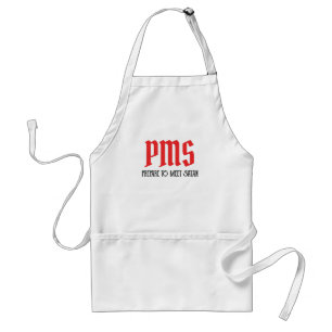 PMS - Prepare To Meet Satan Funny Period Gift Standard Apron