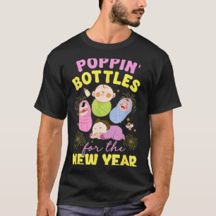 Pn' Bottles For The New Year 2026 Labor & Deli T-Shirt