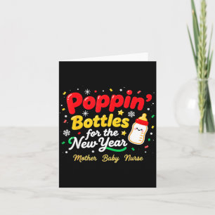 Pn’ Bottles For The New Year Christmas Nurse Mom & Card