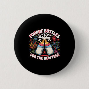 Pn Bottles For The New Year Funny Baby Milk Toast  2 Inch Round Button