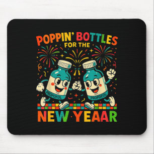 Pn’ Bottles For The New Year Funny Nurse Medical G Mouse Pad