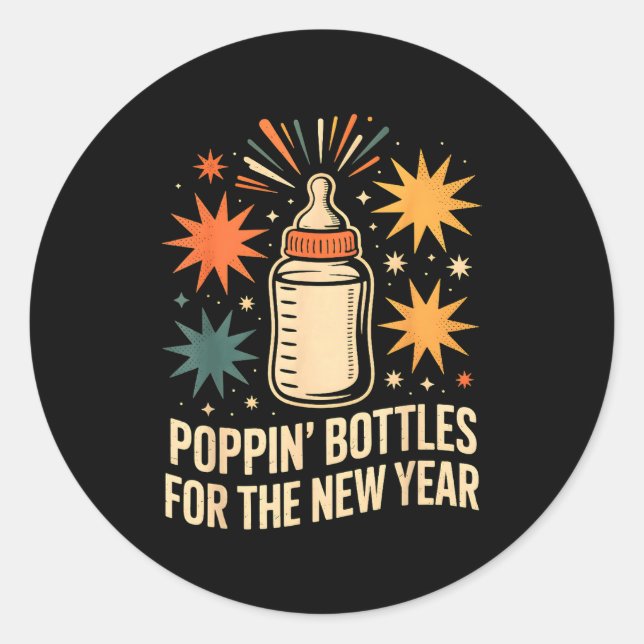 Pn Bottles For The New Year Happy New Year Mother  Classic Round Sticker (Front)