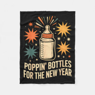 Pn Bottles For The New Year Happy New Year Mother Fleece Blanket