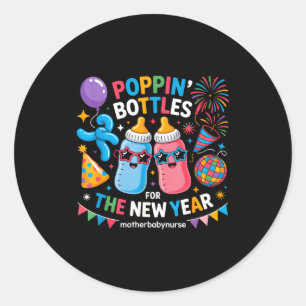 Pn Bottles For The New Year Mother Baby Nurse Classic Round Sticker
