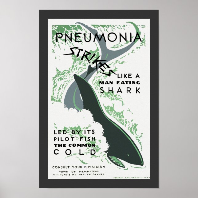 Pneumonia Strikes Poster (Front)