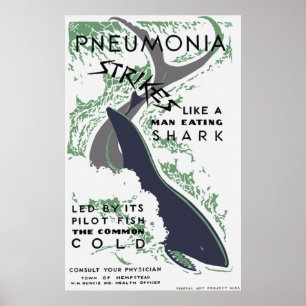 Pneumonia Strikes Poster