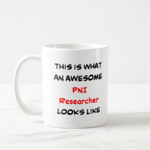 pni researcher, awesome coffee mug