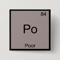 Po - Poor Chemistry Element Symbol Funny Periodic
