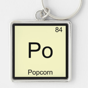 Po - Popcorn Funny Chemistry Element Symbol Tee Keychain