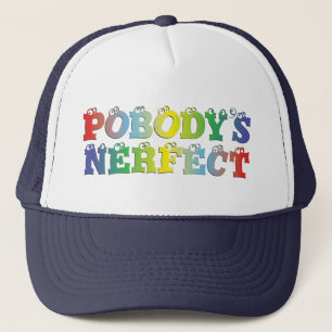 Pobody's Nerfect Bold Hat