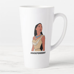 Pocahontas   #Independent Latte Mug