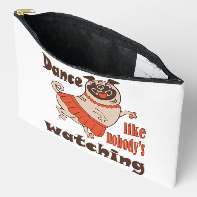 Pochette À Accessoires Danse comme personne ne regarde poule Carlin chien (Ouvrir)