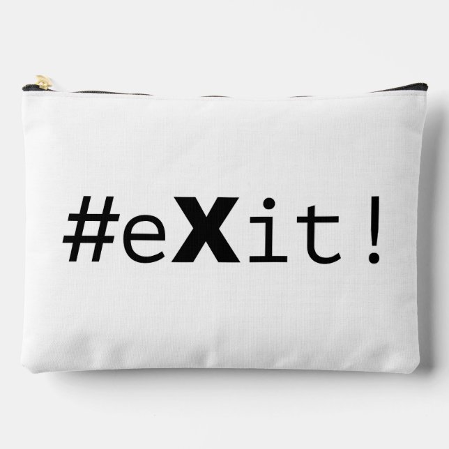 Pochette À Accessoires #eXit ! (Recto)