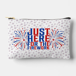 Pochette À Accessoires Juste Ici Pour Le Feu D'Artifice Drôle Pour Deux