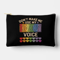 Ne me force pas à utiliser la Voix de Papa Fierté