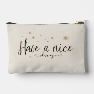 Pochette À Accessoires Un produit avec le design de "Avoir une belle jour