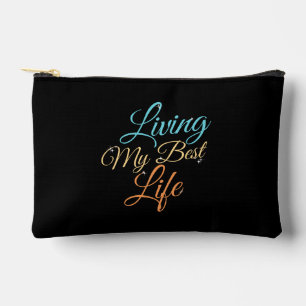 Pochette À Accessoires Vivre ma meilleure vie - Citation positive