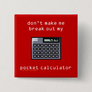 pocket calculator button