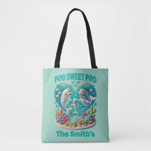 "Pod Sweet Pod" Whale Family Customizable Tote Bag