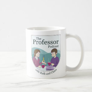 Podcast du professeur avec Ruth et Claire Mug
