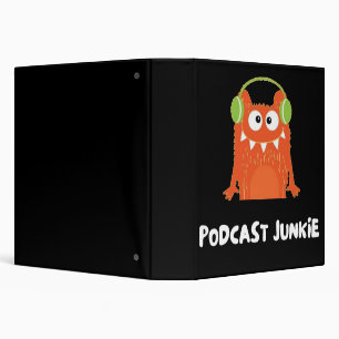 Podcast junkie binder