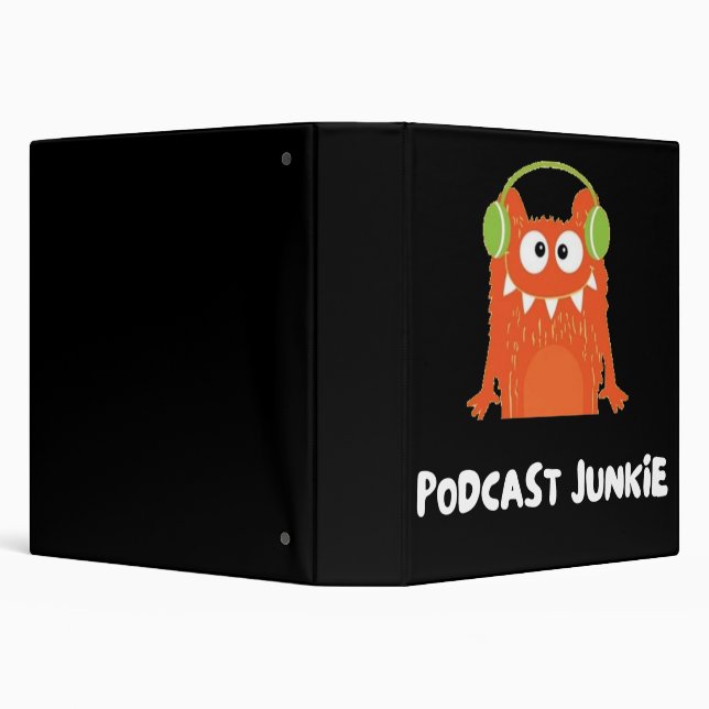 Podcast junkie binder (Background)