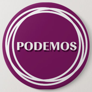 PODEMOS 6 INCH ROUND BUTTON
